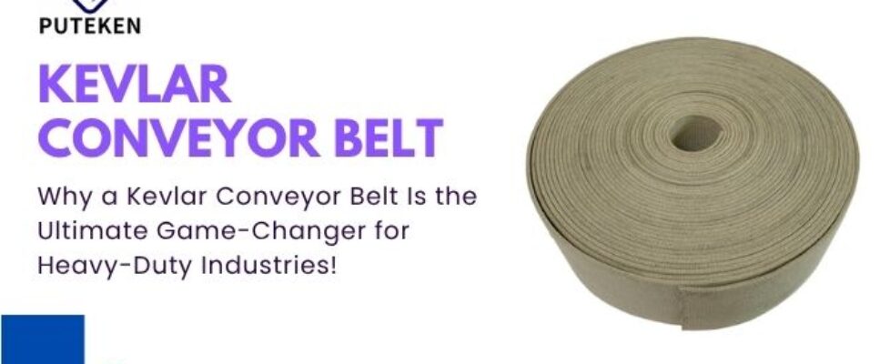 Kevlar Conveyor Belt